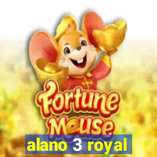 alano 3 royal